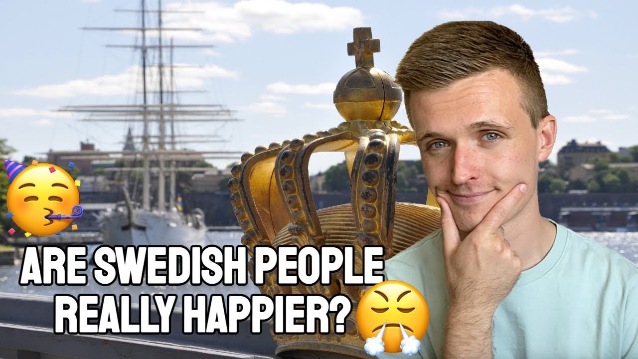 Why Sweden Is HAPPIER Than Other Countries: The Real Reason - Just a Brit Abroad
