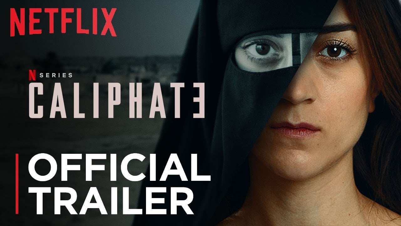 Caliphate | Official Trailer | Netflix