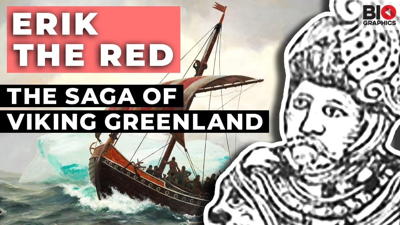 Erik the Red: The Saga of Viking Greenland