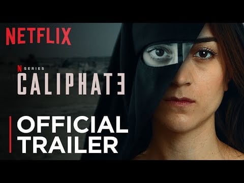 Caliphate | Official Trailer | Netflix