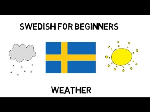 Learn Swedish For Beginners: Weather