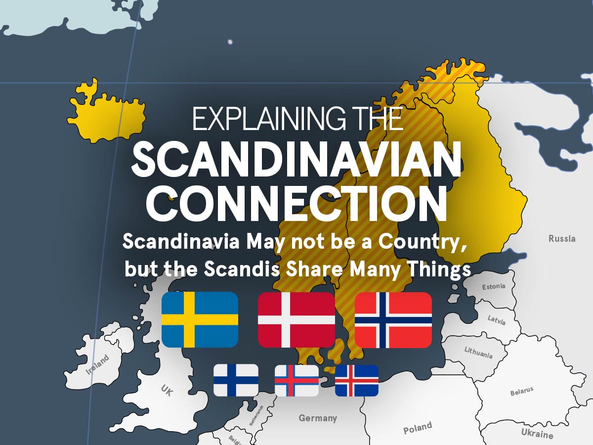 Is Scandinavia a Country? The Scandinavian Connection Explained