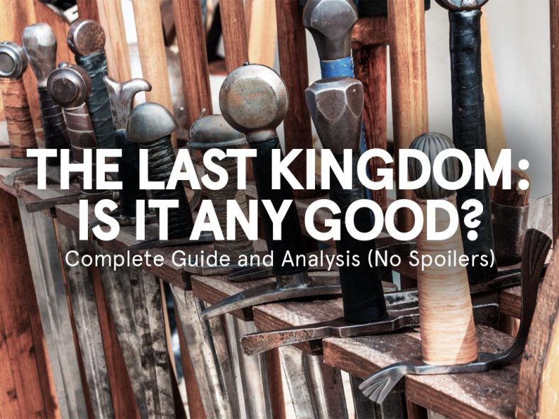 The Last Kingdom': I Watched It! Should You? - FictionTalk