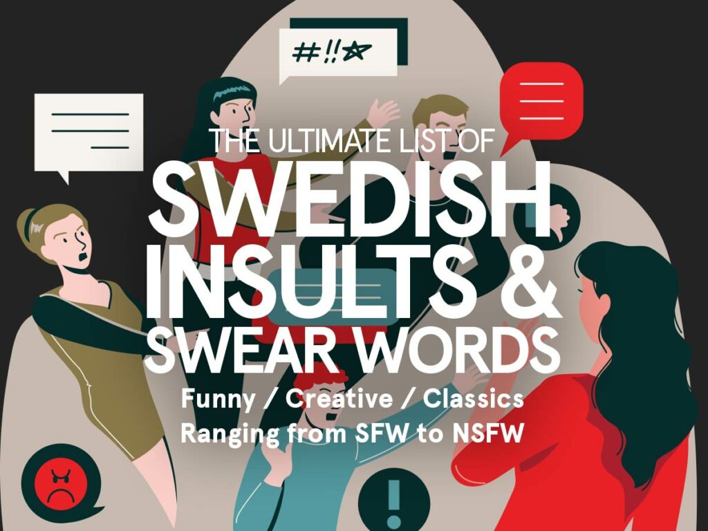 Swedish Insults & Swear Words The Ultimate Guide