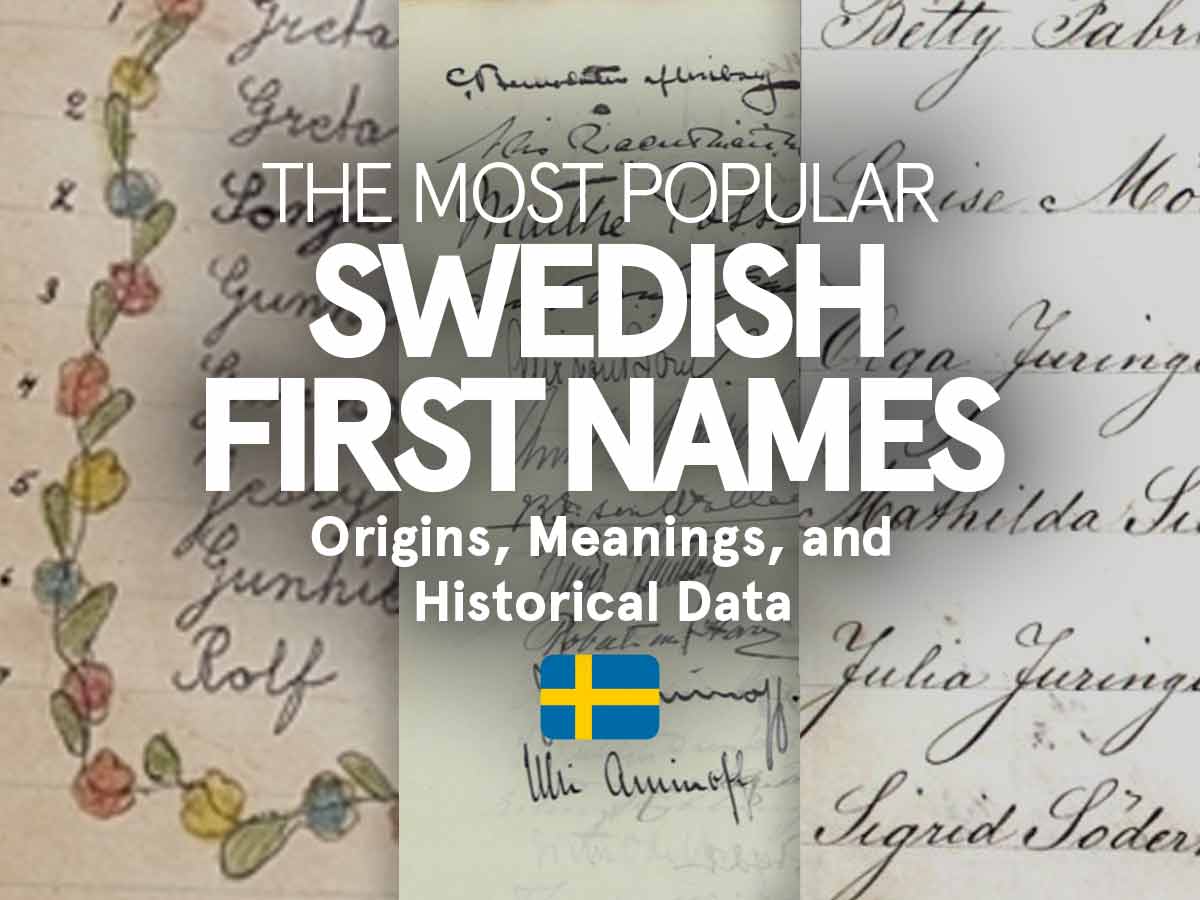 The Most Popular Swedish First Names 1920-2022 (+ Meanings)